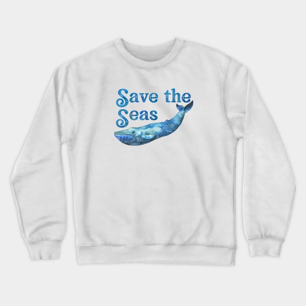 Save the Seas and Oceans - Save the Planet - Blue Whale Design Crewneck Sweatshirt by SeaAndLight